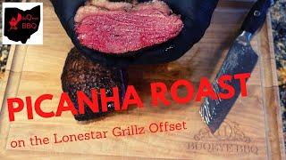 Picanha Roast on the Lonestar Grillz Offset Smoker | Top 5 BuQeye BBQ Cook