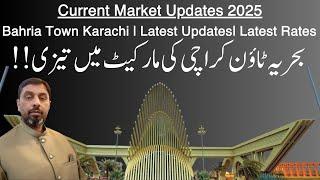 Current market Updates 2025 | Bahria Town Karachi