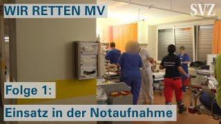 WIR RETTEN MV - Die Notaufnahme der Helios Klinik Schwerin