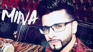 Maiwand Lmar '' Mina '' new song 2018