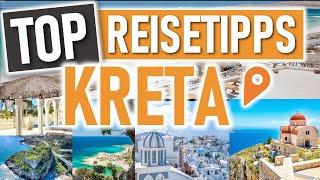 Die besten REISETIPPS KRETA  | Top Reiseorte Kreta