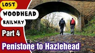 Lost Woodhead - Penistone to Hazlehead