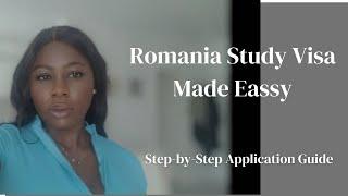 How to Apply for a Romania Study Visa Online | Step-by-step Guide