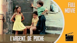 L'argent de poche | French Full Movie | Comedy Drama