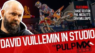 PulpMX Show 610 - Chase Sexton, Nicoletti, Millsaps w/ David Vuillemin in Studio