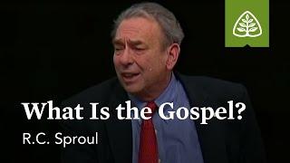 R.C. Sproul: What Is the Gospel?