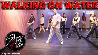 [KPOP] Stray Kids - Walkin On Water | Golfy Dance Fitness / Dance Workout | คลาสเต้นออกกำลังกาย