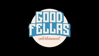 Good Fellas Entertainment