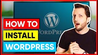 How to Install Wordpress for Beginners in 2025