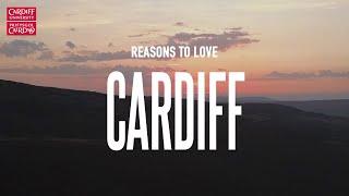 Reasons to love Cardiff | Cardiff University