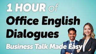 1 Hour of Office English Dialogues: Business Conversation Made Easy