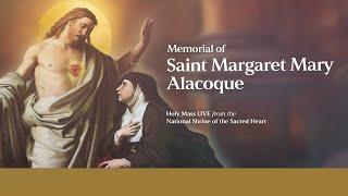 Feast of St. Margaret Mary Alacoque  (Wednesday, October 16, 2024)