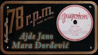 Mara Đorđević - Ajde Jano