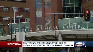 NH Attorney General signs off on sale of Catholic Medical Center to for-profit company