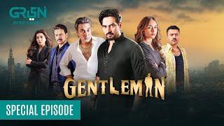 Gentleman Special Episode | Humayun Saeed | Yumna Zaidi | 12th October 2024 | Green TV