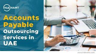 Accounts Payable Outsourcing Services in UAE