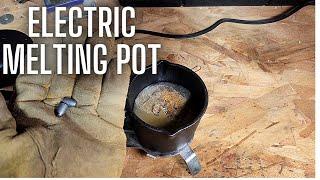 Super impressed with this Electric Lead Melting Pot!