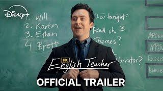 FX's English Teacher | Official Trailer | Disney+