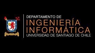 Departamento de Ingeniería Informática - DIINF USACH