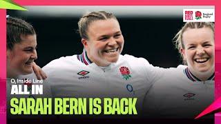 Sarah Bern is BACK for the Red Roses  | O2 Inside Line: All In