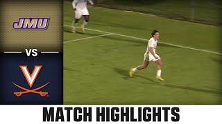 James Madison vs. Virginia Match Highlights | 2024 ACC Men's Soccer