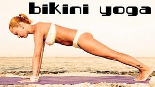 BIKINI YOGA WORKOUT | TOTAL BODY BIKINI BLAST | BEACH BODY