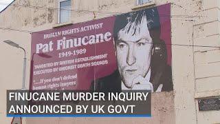 Finucane murder inquiry announced by UK government