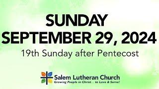 Salem Lutheran Church - Sunday, September 29, 2024