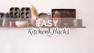 Easy Kitchen Hacks