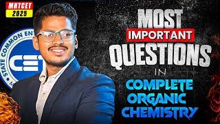 Organic Chemistry MHT-CET 2025 MCQs + Concept By Master Abhishek Sir Chemistry ASC #mhtcet2025