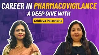 Pharma Career: Pharmacovigilance, Clinical Research, Entrepreneurship | Mitali X Sridivya Palacharla