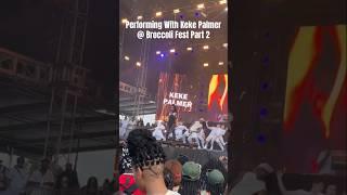 Performing With Keke Palmer ​@KekePalmerVEVO @ Broccoli Fest Part 2 @KeyTVNetwork
