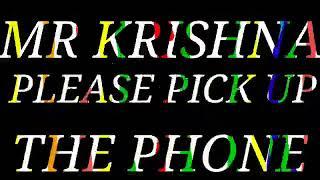 Mr Krishna Please Pick Up The Phone  Mr Krishna Please Pick Up The Phone // krishna name ringtone