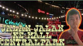 JALAN JALAN KE MALL CENTRAL PARK!! NATAL 2020-VLOG Matthew SQ