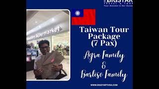 TAIWAN TOUR PACKAGE - AGRA FAMILY & BARLISO FAMILY