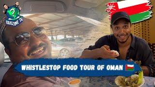 QUICK FOOD TOUR IN OMAN’S MUSCAT