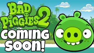 BAD PIGGIES 2 IS COMING SOON! (More News)