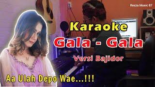 Karaoke Ade Astrid Gala gala || Aa Ulah Depo Wae