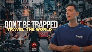 Escape the Matrix: Travel is Your Key | Luke Belmar