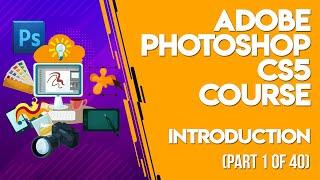 Adobe Photoshop CS5 Tutorials in Urdu/Hindi Part 1 of 40 introduction