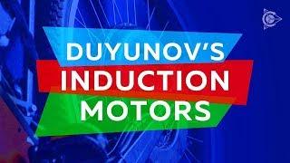 DUYUNOV`S INDUCTION MOTORS NEW!