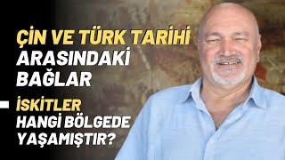 Çin ve Türk Tarihi Arasındaki Bağlar.. İskitler Hangi Bölgede Yaşamıştır?