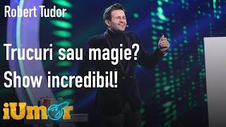 Trucuri sau magie? Iluzionistul Robert Tudor, show incredibil la iUmor. Mihai Bendeac: "Te iubesc"