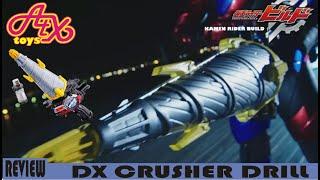 KAMEN RIDER BUILD =DX DRILL CRUSHER=