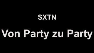 SXTN - Von Party zu Party (lyrics)