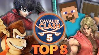 THE BEST OF CAVALIER CLASH 5   | TOP 8