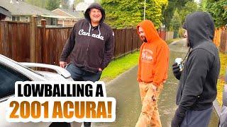 LOWBALLING A 2001 ACURA!