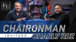 Charlie Rdz "Chaironman" en Fernando Lozano presenta