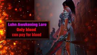 Black Desert Online, Lahn Awakening Lore, (Episode 6) Part 2