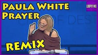 Paula White Cain - Donald Trump Prayer Remix -  Loop'n'Mix